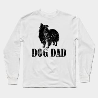 Sheltie Dog Dad Long Sleeve T-Shirt